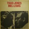 Thad Jones & Mel Lewis - Thad & Mel (LP)