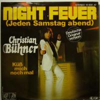 Christian Bühner Night Fever (7")
