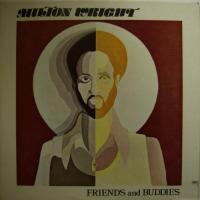 Milton Wright - Friends And Buddies (LP)