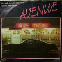Avenue Too Much Snow In Hollywood (7")