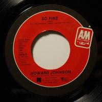 Howard Johnson So Fine (7")