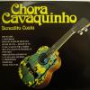 Benedito Costa - Chora Cavaquinho (LP)
