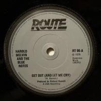 Harold Melvin Get Out (And Let Me Cry) (7")