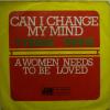Tyrone Davis - Can I Change My Mind (7")