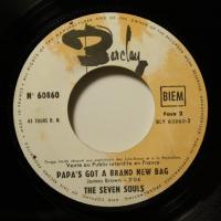 Seven Souls - Papa\'s Got A Brand New Bag (7")