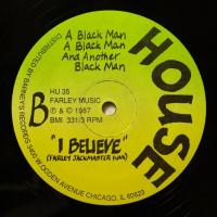 A Black Man, Another Black Man - I Believe (12")