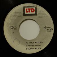 Delroy Wilson I'm Still Waiting (7")