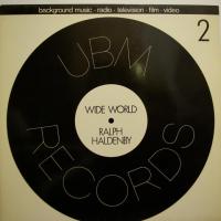 Ralph Haldenby - Wide World (LP)