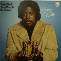 Barry White - I\'ve Got So Much To Give (LP)