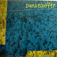 Dunkelziffer - Stil Der Neuen Zeit (12")