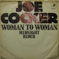Joe Cocker Woman To Woman (7")