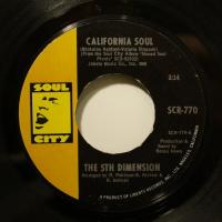 The 5th Dimension California Soul (7")