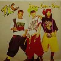 TLC Baby Baby Baby (7")