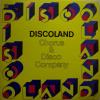 Chorus & Disco Company - Discoland (LP)