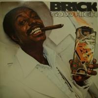 Brick - Good High (LP)