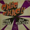 Joe Galigan - Chic Chac / Missa Negra (7")