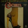 Chinchilla - Dance Ballerina Dance (7")