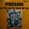 Poison - Let Me Lay My Funk On You (7")