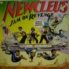 Newcleus - Jam On Revenge (LP)