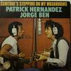 Jorge Ben - Someone's Stepping On My.. (7")