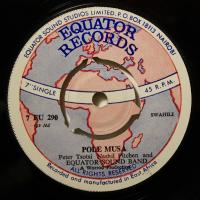 Equator Sound Band - Pole Musa (7")