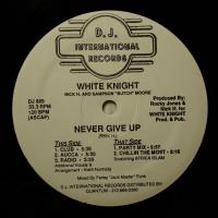 White Knight - Never Give Up (12")