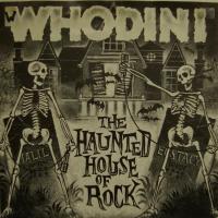 Whodini The Hauted House Of Rock (7")