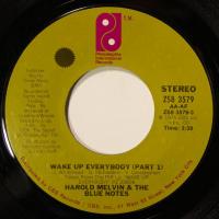 Harold Melvin & The Blue Notes - Wake Up..(7")