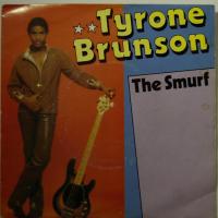 Tyrone Bruson The Smurf (7")