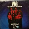 War - Slippin' Into Darkness (7")