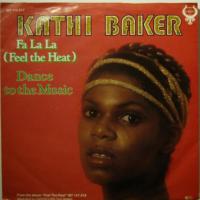 Kathi Baker Fa La La (7")