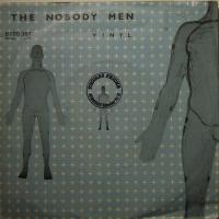 Vinyl - The Nobody Men (7")