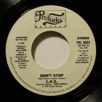 LAX Don't Stop (7")