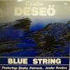 Csaba Deseo - Blue String (LP)