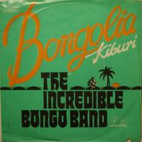 Incredible Bongo Band Bongolia (7")