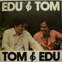 Edu & Tom Vento Bravo (LP)