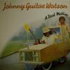 Johnny Guitar Watson - A Real Mother (LP)