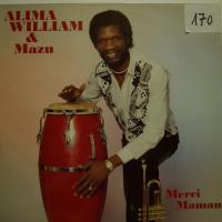 Alima William & Mazu - Marci Maman (LP)