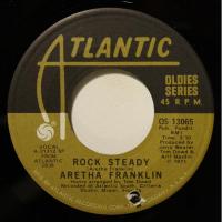 Aretha Franklin Rock Steady (7")
