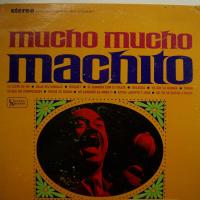 Machito - Mucho Mucho Machito (LP)