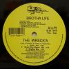 Brotha Life - The Wreck'a (12")