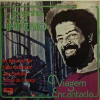 Jorginho Do Imperio - Viagem Encantada (7")