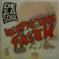 De La Soul Keeping The Faith (7")