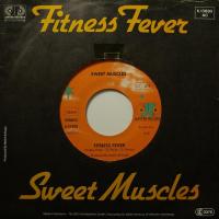 Sweet Muscles Fitness Fever (7")
