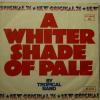 Tropical Band - A Whiter Shade Of Pale (7")