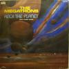 The Megatrons - Rock The Planet (12")