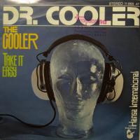 Dr. Cooler - The Cooler / Take It Easy (7")