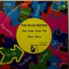 The Blue Moons - Ha-Lee Loo-Ya (7")