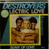 Destroyers - Lectric Love (7")