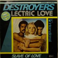 Destroyers Lectric Love (7")